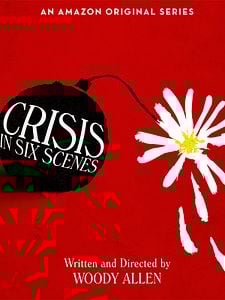 Cartel de Crisis in Six Scenes Temporada 1