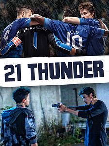 Cartel de 21 Thunder Temporada 1
