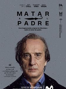 Cartel de Matar al padre Temporada 1