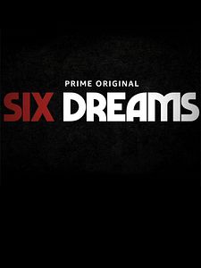 Cartel de Six Dreams Temporada 2