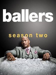 Cartel de Ballers Temporada 2