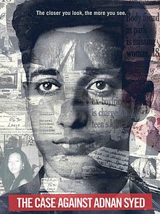 Cartel de El caso contra Adnan Syed. Más allá de la historia de 'Serial' Temporada 1