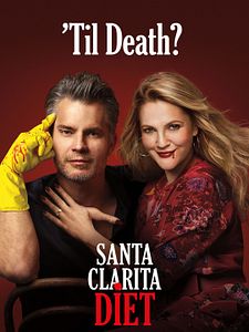 Cartel de Santa Clarita Diet Temporada 3