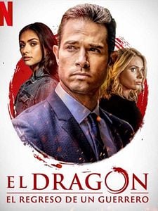 Cartel de El dragón: El regreso de un guerrero Temporada 2