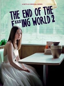 Cartel de The End Of The F***ing World Temporada 2
