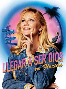 Cartel de Llegar a ser Dios en Florida Temporada 1