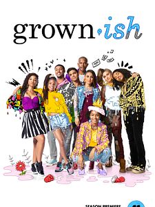 Cartel de Grown-ish Temporada 3