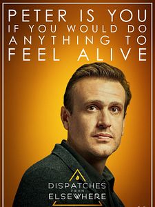 Cartel de Desde Otro Lugar (Dispatches from Elsewhere) Temporada 1