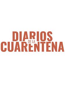 Cartel de Diarios de la Cuarentena Temporada 1