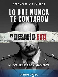Cartel de El Desafío: ETA Temporada 1