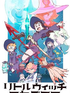 Cartel de Little Witch Academia Temporada 2