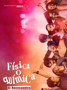 Cartel de FoQ: El reencuentro Temporada 1