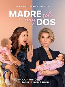 Cartel de Madre Solo hay Dos Temporada 3