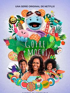 Cartel de Gofre + Mochi Temporada 1