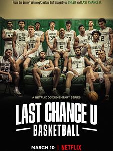 Cartel de Last Chance U: Baloncesto Temporada 2