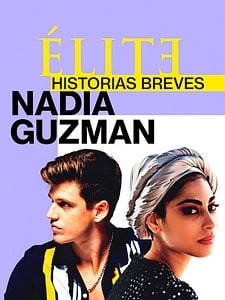 Cartel de Élite: Historias breves Temporada 1