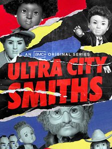Cartel de Ultra City Smiths Temporada 1