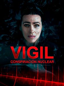 Cartel de Vigil: Conspiración nuclear Temporada 2
