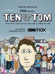 Cartel de Ten Year Old Tom Temporada 2