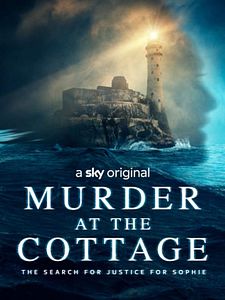 Cartel de Murder At The Cottage: The Search For Justice For Sophie Temporada 1