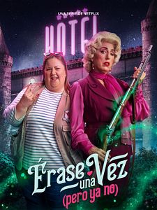 Cartel de Érase una vez… Pero ya no Temporada 1