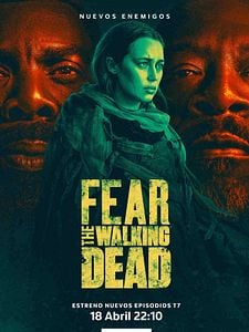 Cartel de Fear The Walking Dead Temporada 7