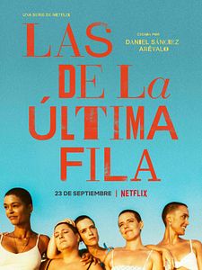 Cartel de Las de la última fila Temporada 1