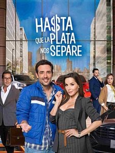 Cartel de Hasta que la plata nos separe Temporada 1