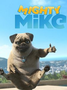 Cartel de Mighty Mike Temporada 1