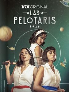 Cartel de Las Pelotaris 1926 Temporada 1