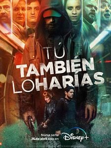 Cartel de Tú también lo harías Temporada 1