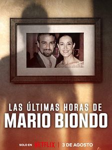 Cartel de Las últimas horas de Mario Biondo Temporada 1