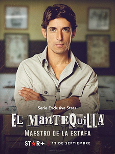 Cartel de El Mantequilla: Maestro de la estafa Temporada 1