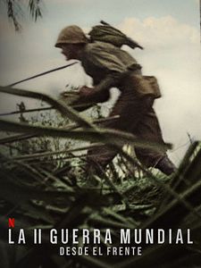 Cartel de La II Guerra Mundial: Desde el frente Temporada 1
