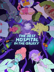 Cartel de El Segundo Mejor Hospital de la Galaxia Temporada 2