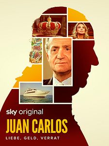 Cartel de Juan Carlos - Liebe, Geld, Verrat Temporada 1