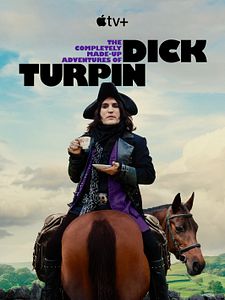 Cartel de Las aventuras (completamente inventadas) de Dick Turpin Temporada 2