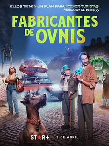 Cartel de Fabricantes de ovnis Temporada 1