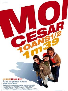 Cartel de Moi César, 10 ans 1/2, 1,39 m