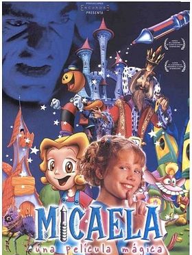 Cartel de Micaela, una película mágica