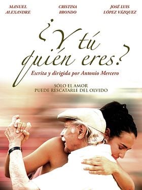 Cartel de ¿Y tú quién eres?