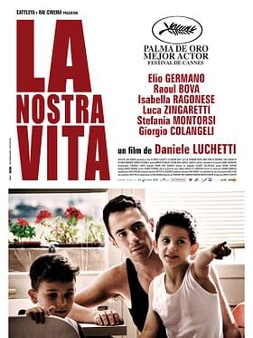 Cartel de La Nostra Vita