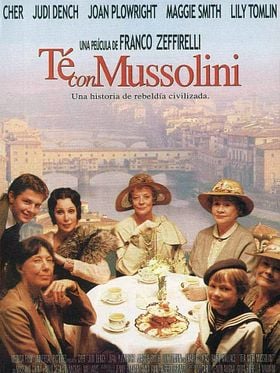 Cartel de Té con Mussolini