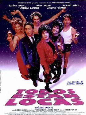 Cartel de Todos están locas