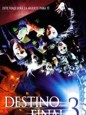 Cartel de Destino Final 3