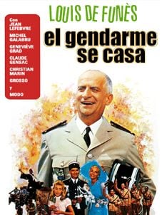 Cartel de El gendarme se casa