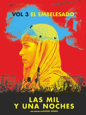 Cartel de Las mil y una noches: Vol.3, El embelesado