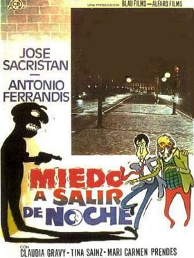 Cartel de Miedo a salir de noche