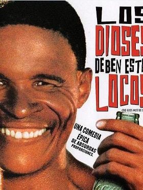 Cartel de Los dioses deben estar locos