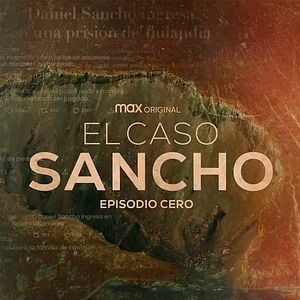 Foto El caso Sancho